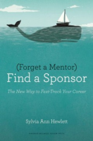 Forget_a_mentor__find_a_sponsor
